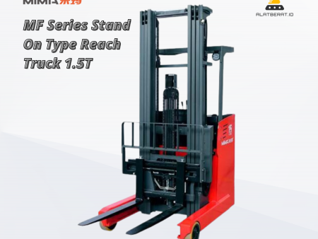 MiMA MF Series Stand On Type Reach Truck 1.5T