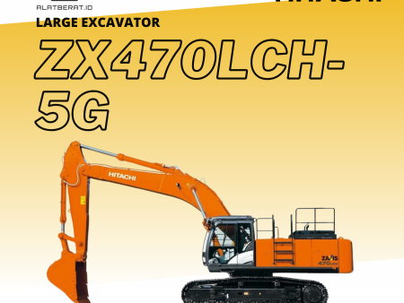 HITACHI LARGE EXCAVATOR ZX470LC-5G WITH LARGE BUCKET